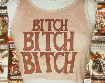 Ribbed Tank with Bitch Bitch Bitch Vintage Inspired Graphic