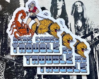 Single Sticker - Here Comes Trouble Vintage Inspired