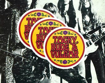 Single Sticker - Tacky, Rude and Vulgar Vintage Inspired