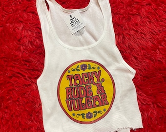 Ribbed Tank with Tacky Rude and Vulgar Vintage Inspired Graphic