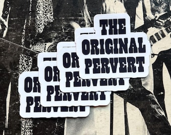 Single Sticker - Original Pervert Vintage Inspired