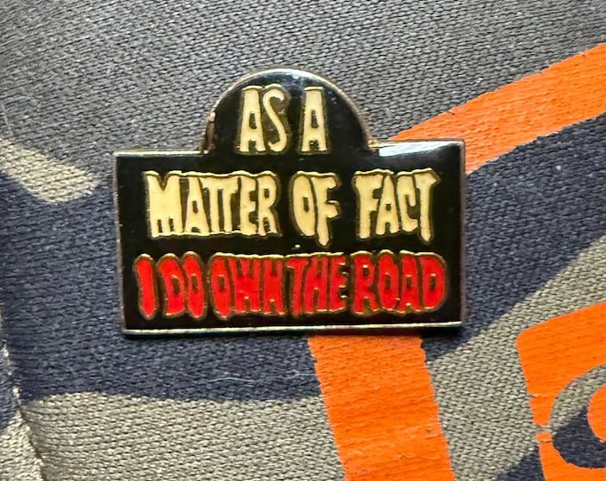 King Of The Road Vintage 1990 Lapel Pin
