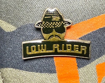 Low Rider Dude Vintage 1990 Lapel Pin