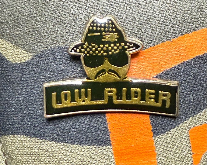 Low Rider Dude Vintage 1990 Lapel Pin