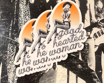 Single Sticker - Good Hearted Woman