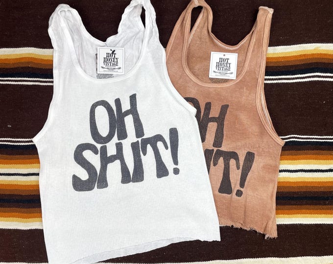 Ribbed Tank with Oh Shit! Vintage Inspired Graphic