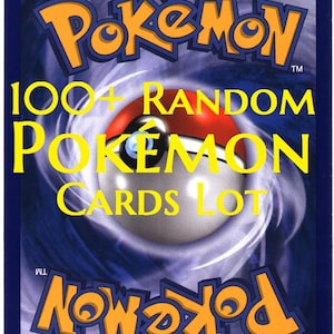 May include: A blue and yellow Pokemon card lot with the text "100+ RANDOM POKEMON CARDS LOT" on the front.