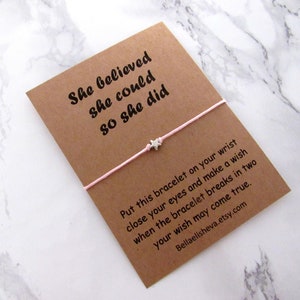 Graduation gift, she believed she could so she did, college graduation gift for her, wish bracelet, graduation bracelet, graduation card.