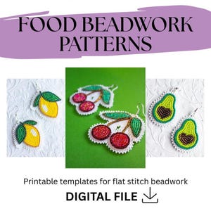 May include: Image shows beaded food-themed earrings: lemons, cherries, and avocados. The earrings have white backing with yellow, red, green, and brown beaded details. Text reads "FOOD BEADWORK PATTERNS" and "DIGITAL FILE".