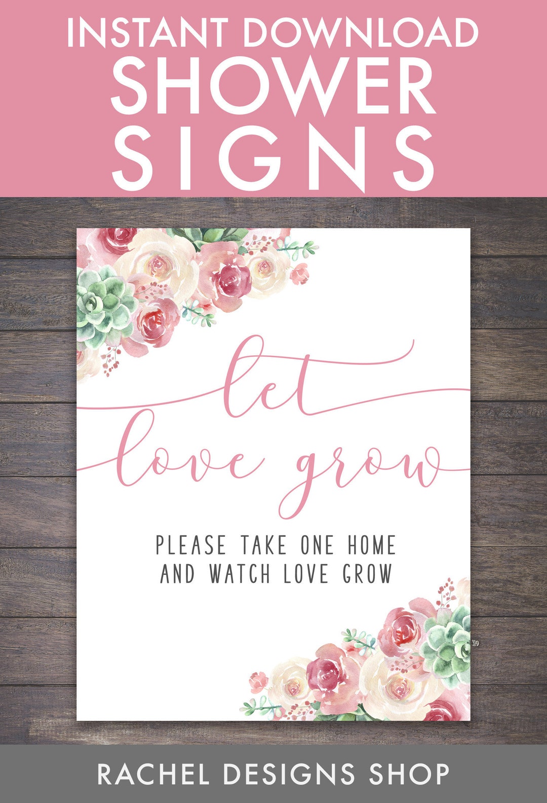 Let Love Grow Pink Floral Shower Sign Printable Pink Floral Etsy