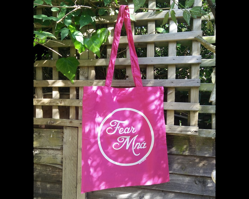 Fear Mn\u00e1 Tote Bag