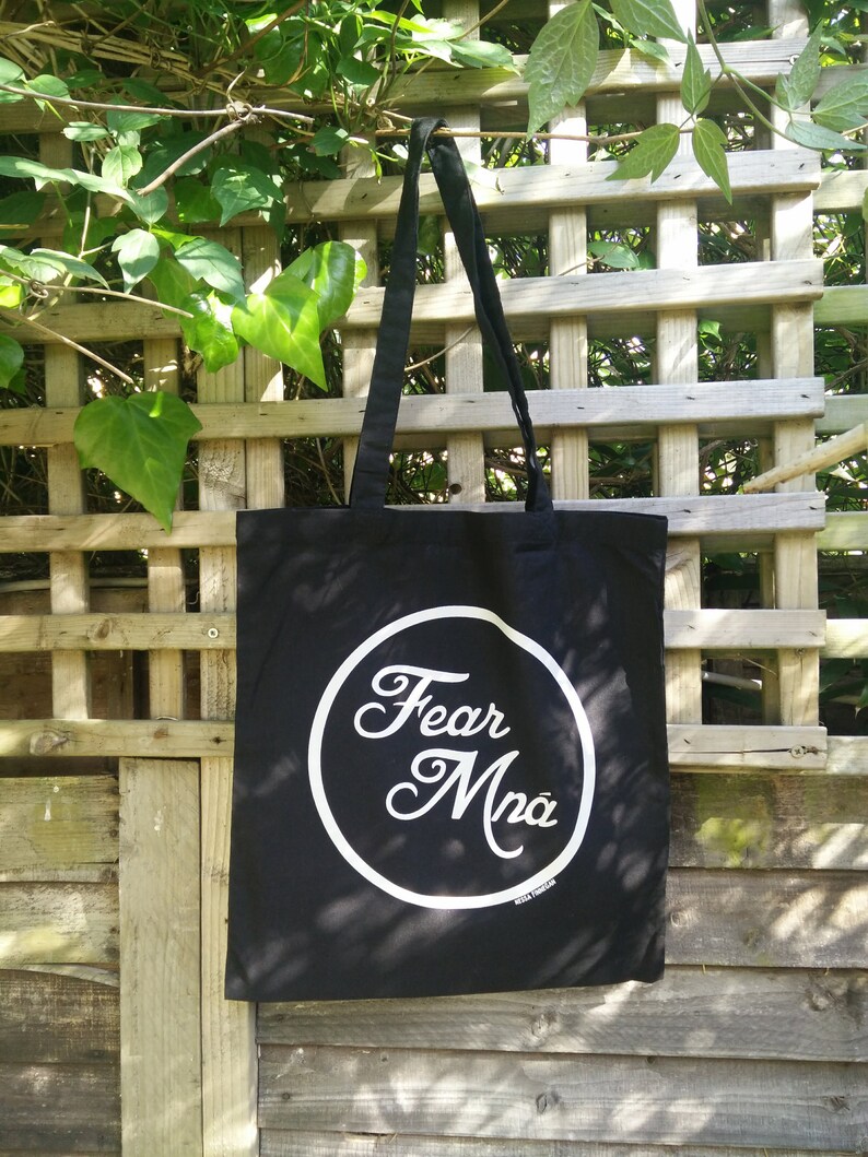 Fear Mn\u00e1 Tote Bag