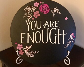 You Are Enough Wall Decor