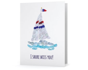 Sea Glass Sailboat "I Shore Miss You" Card - Seaglass Art Print, Blank Inside