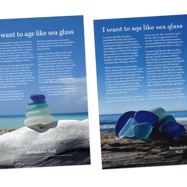 I Want To Age Like Sea Glass Poster - 11 x 17 inches