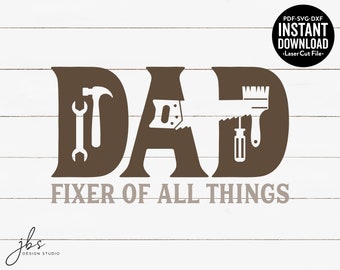 Download Dad Fixer Of Things Etsy