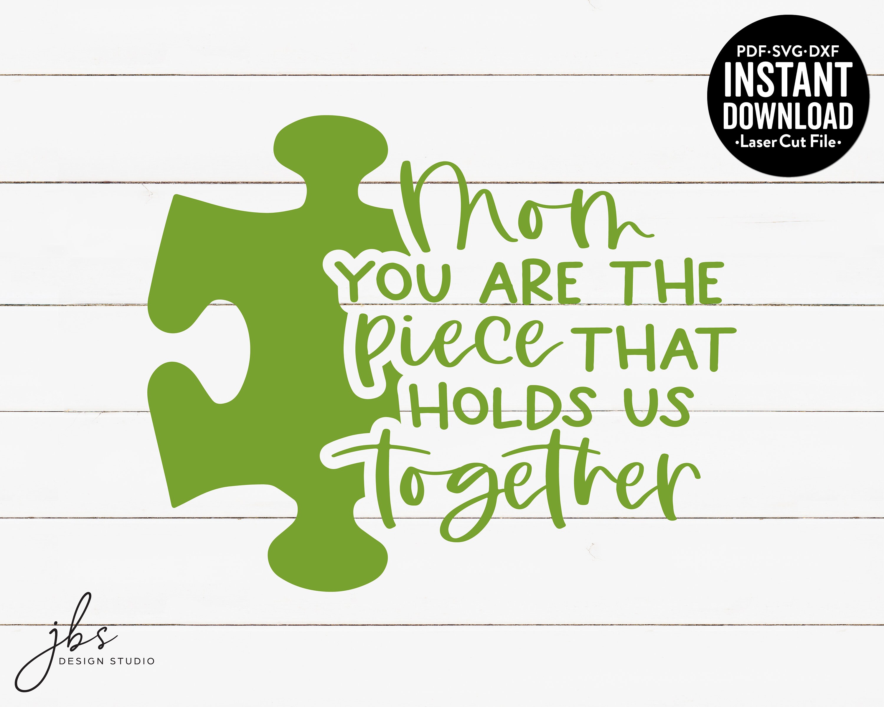 Mom You Are The Piece That Holds Us Together Cut File Laser Etsy