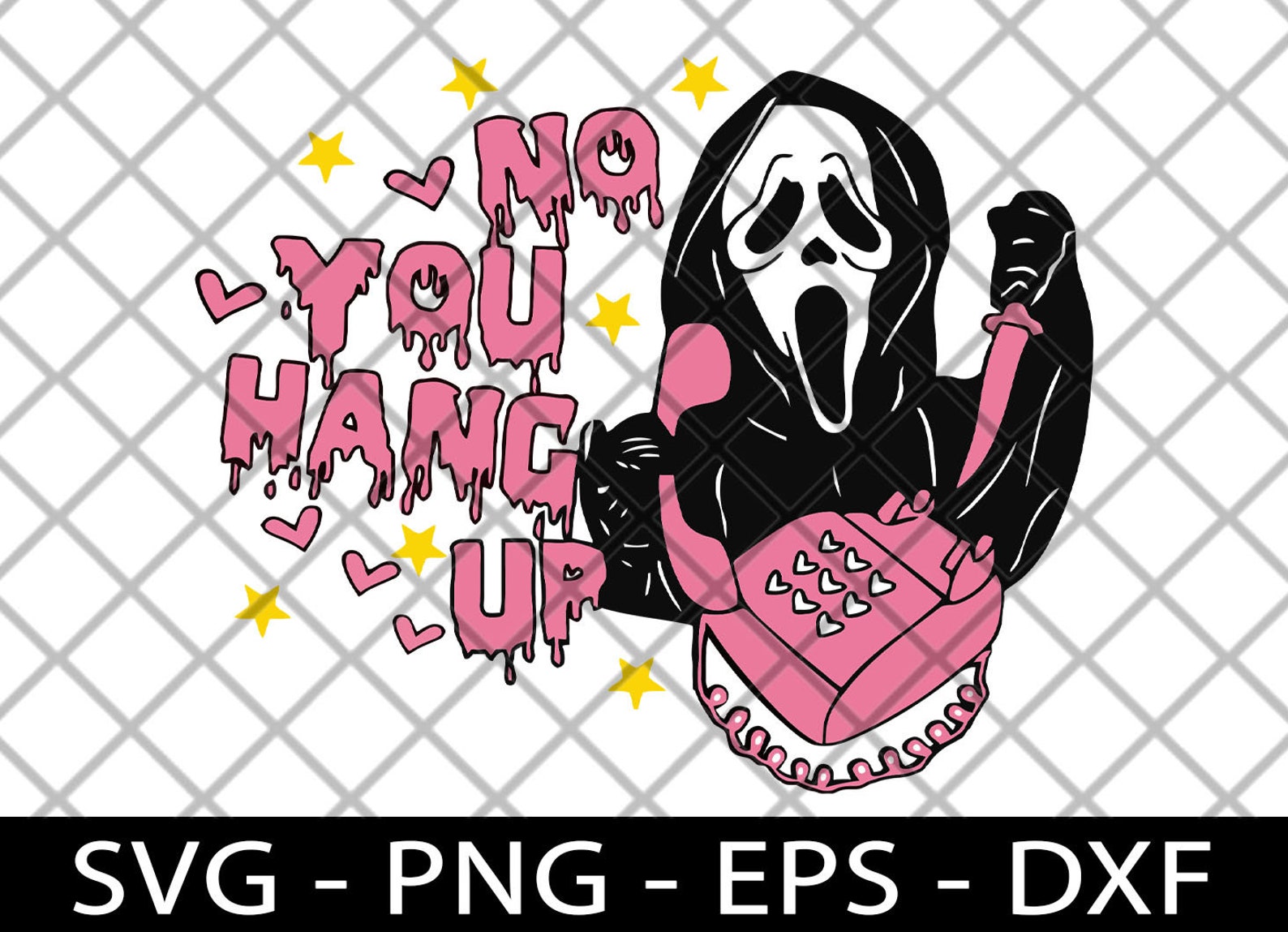 No You Hang up SVG Funny SVG Scream Png Ghost Face Calling Etsy