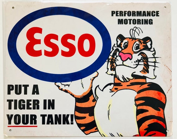 Metal Vintage Style Wall Sign - Esso Put a Tiger in Your Tank 10x8