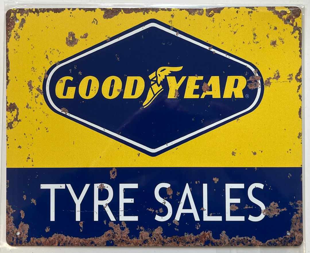 Metal Vintage Style Wall Sign - Goodyear Tyre Sales 10x8 Inch