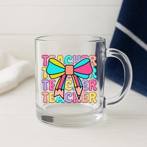 Teacher Appreciation Glass Mug – 10oz Pastel Pencil Bow Cup, Cute Back to School Gift for Educators, Colorful Clear Teacher Mug