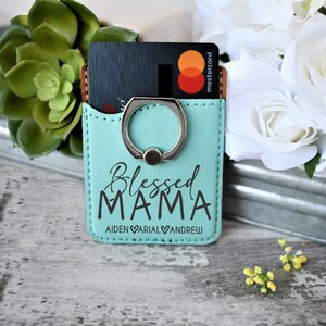 Blessed Mama Cell phone wallet | Mommy card case | Card Wallet With Ring | Personalized Leather Phone Wallet | Valentines Day