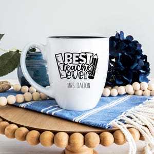 Personalized Best Teacher Ever Mug – Custom Teacher Name Coffee Cup – End of Year Teacher Gift – Cute Ceramic Mug for Educators