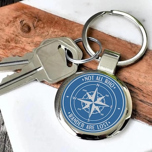 Compass Keychain – “Not All Who Wander Are Lost” Quote Gift for Hikers, Campers, Travelers | Adventure-Inspired Laser Engraved Key Ring