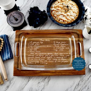 Glass Casserole dish with laser engraved Handwritten RecipeChristmas Gift