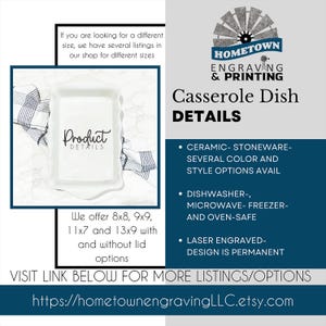 Promotional graphic for Hometown Engraving & Printing's casserole dishes. Highlights include multiple sizes (8x8, 9x9, 11x7, 13x9), color and style options, and features like ceramic stoneware construction, dishwasher, microwave, freezer, and oven safety, and permanent laser engraving. Link to shop: hometownengravingLLC.etsy.com.