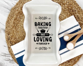 Engraved Loaf Pan Baking Together Loving Forever Design, Custom Ceramic Bread Pan, Baking Gift For Family, Great For Irish Bread And Display