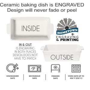 Promotional graphic for Hometown Engraving and Printing showcasing a ceramic baking dish with laser engraving options on the inside, outside, or both. The design is permanent and will not fade or peel. Icons indicate that the dish is dishwasher, microwave, freezer, and oven safe up to 450°F. Custom designs do not have to match on both sides.