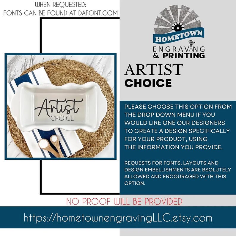 Promotional graphic for Hometown Engraving and Printing featuring a personalized ceramic loaf pan with the Artist Choice design option. Customers selecting this option will have a custom design created by the artist based on the information provided. Font, layout, and design embellishment requests are encouraged. No proof will be provided. The website link for purchasing is included: https://hometownengravingLLC.etsy.com.