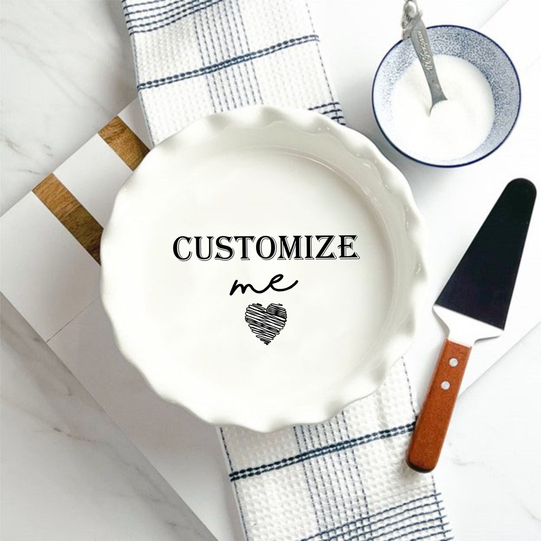 Custom Pie Plate Custom Pie Dish Hand Written Recipe Favorite Recipe