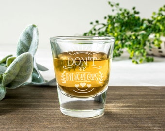 Be Ridiculous Engraved Shot Glass | Funny Gift