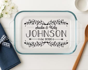 Personalized Casserole Dish Pyrex Baking Dish Engraved Name  Present Mother's Day Wedding Gift Bridal Shower Glass CoupleChristmas