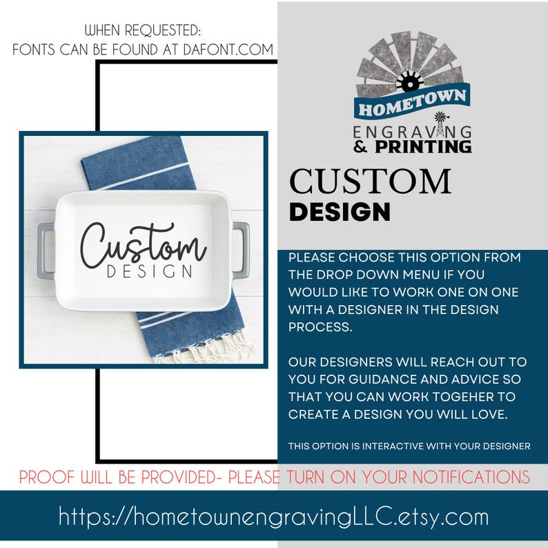 White ceramic casserole dish labeled “Custom Design,” held by a woman in a clean farmhouse kitchen scene. Informational listing image explaining the custom design option, where buyers work one-on-one with a designer, receive a proof, and collaborate to create a fully personalized engraved ceramic casserole dish.