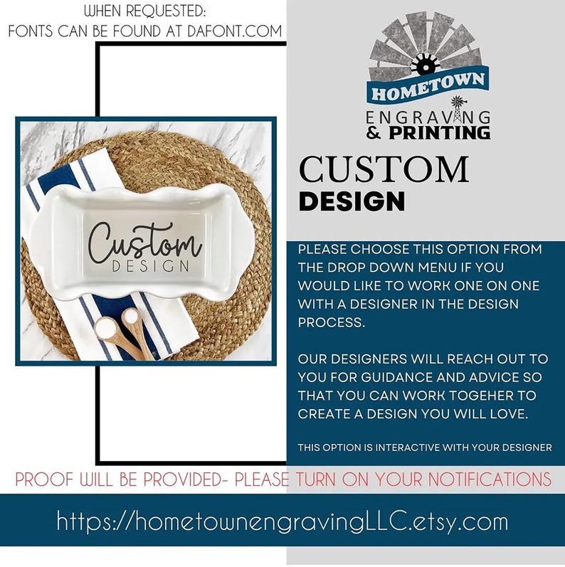 Promotional graphic for Hometown Engraving and Printing featuring a personalized ceramic loaf pan with the Custom Design option. Customers selecting this option will work one-on-one with a designer to create a unique engraving. Designers will provide guidance and a proof before finalizing the design. Customers are encouraged to turn on notifications for updates. The website link for purchasing is included: https://hometownengravingLLC.etsy.com.