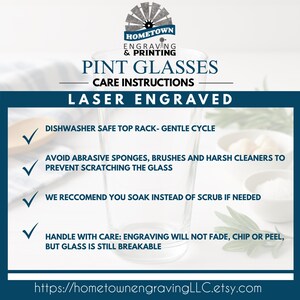 May include: Clear pint glass with care instructions. The text reads "Pint Glasses" and "Laser Engraved". Instructions include dishwasher safety, avoiding abrasive cleaners, soaking instead of scrubbing, and handling with care. The Etsy shop URL is also included.