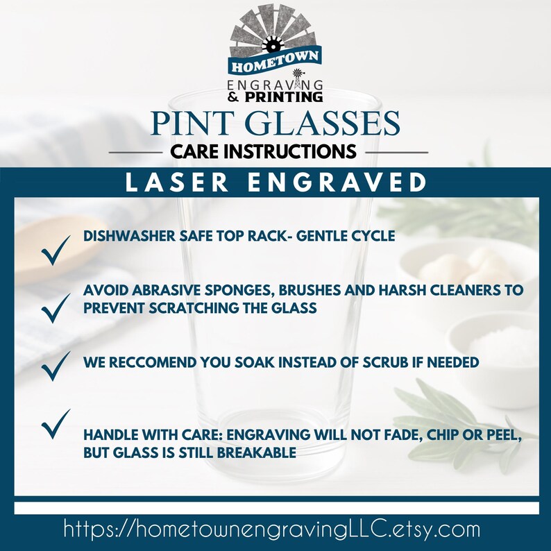 May include: Clear pint glass with care instructions. The text reads "Pint Glasses" and "Laser Engraved". Instructions include dishwasher safety, avoiding abrasive cleaners, soaking instead of scrubbing, and handling with care. The Etsy shop URL is also included.
