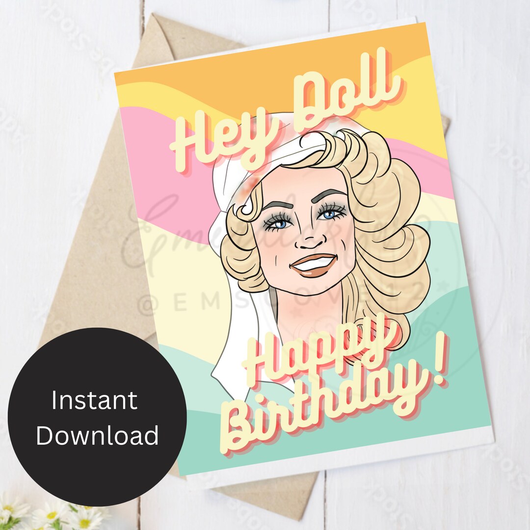 Dolly Parton Birthday Day Card Instant Download Printable 5x7 Etsy