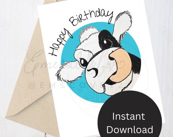 Cow Happy Birthday Instant Download 5x7 Card and Envelope