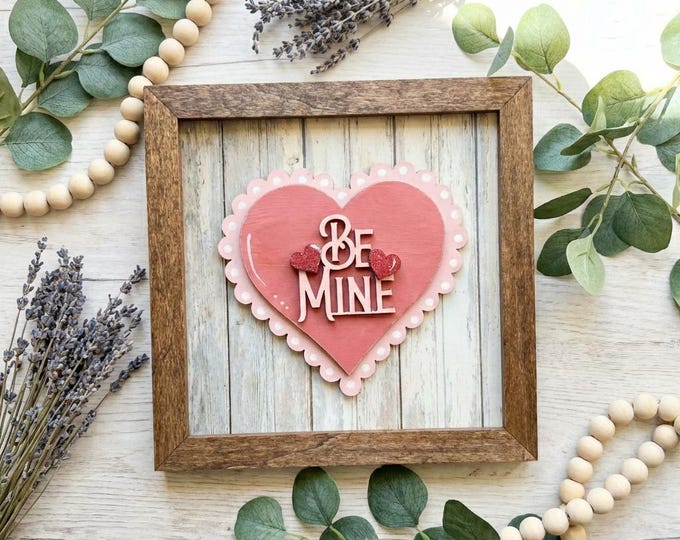 Be Mine Valentine Sign, Layered Wood Heart Decor, Rustic Valentine Shelf Sign, Farmhouse Valentine Gift, Easel Included