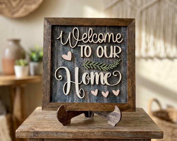 Welcome to Our Home Framed Wood Sign, Rustic Farmhouse Decor, Layered Wood Wall Art or Shelf Decor, Housewarming Gift