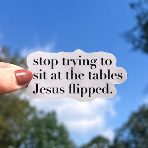 Tables that Jesus flipped sticker