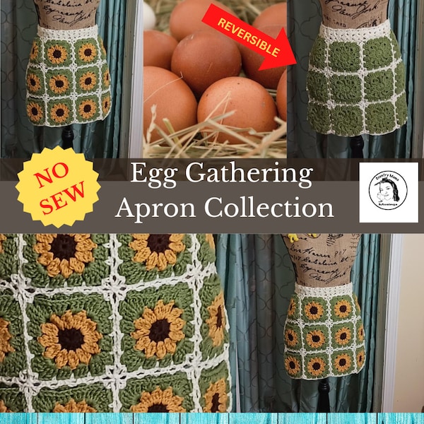 Sunflower Egg Gathering Apron, Egg Apron, Crochet Pattern, No Sew Crochet Pattern, Hands Free Egg Collecting Apron, Gift for Women, Chicken