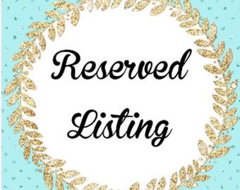 reserved listing For Special Buyer