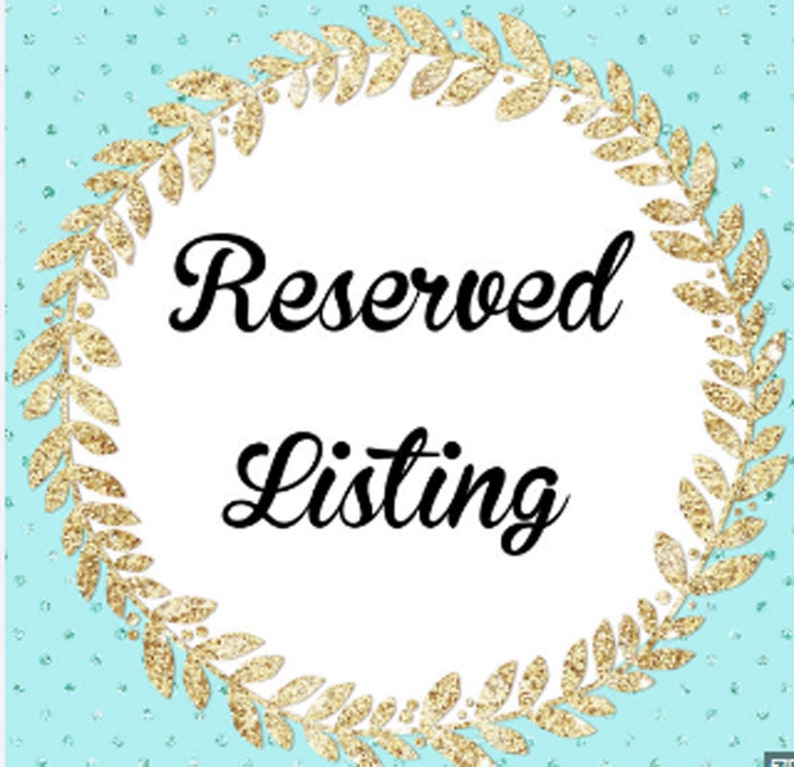 reserved listing For Special Buyer image 1