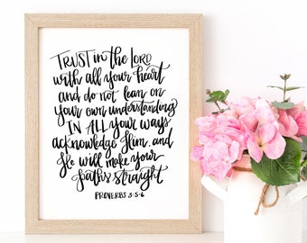 Proverbs 3:5-6 Bible Verse Print | Trust in the Lord with all your heart | 5x7, 8x10 | Scripture Wall Decor