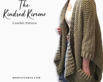Crochet Pattern | The Kindred Kimono Crochet Pattern | Ruana Crochet Pattern | Sweater Crochet Pattern | Instant Download